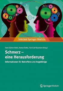 Der vorliegende Text ist verändert und gekürzt, erschienen in dem Patientenratgeber: Schmerz – eine Herausforderung. Informationen für Be­troffene und Angehörige, Hans-Günter Nobis, Roman Rolke, Toni Graf-Baumann (Hrsg.), Springer Medizin Urban 