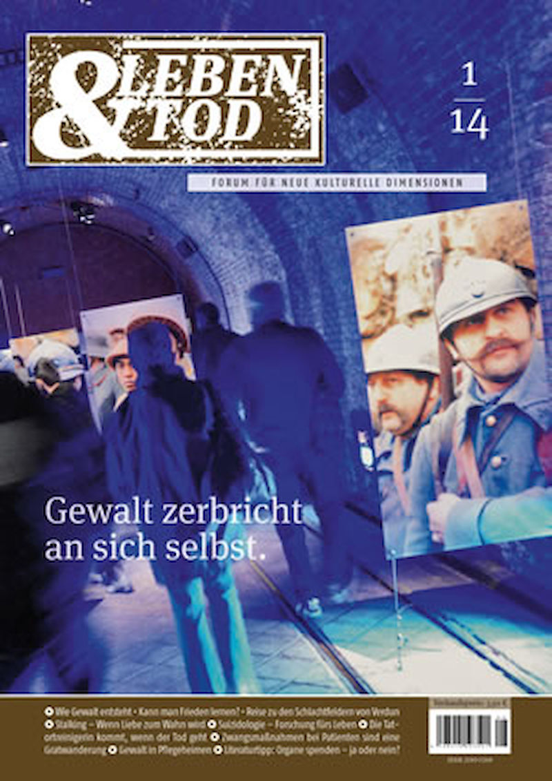 Titelseite: Gewalt zerbricht an sich selbst.