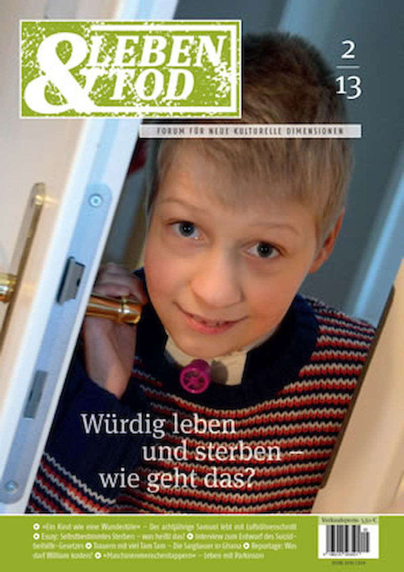 Titelseite: Würdig leben und sterben – wie geht das?